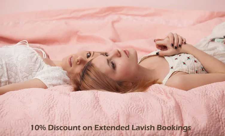 10% Discount on Extended Lavish Bookings